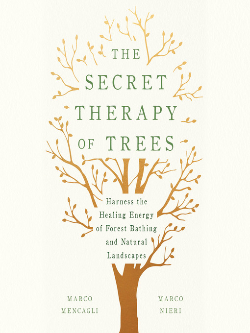 Title details for The Secret Therapy of Trees by Marco Mencagli - Wait list